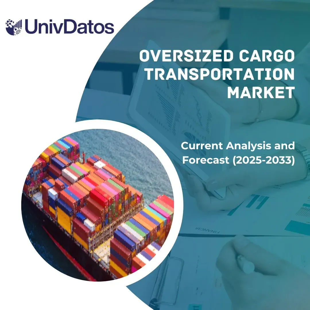Oversized Cargo Transportation Market