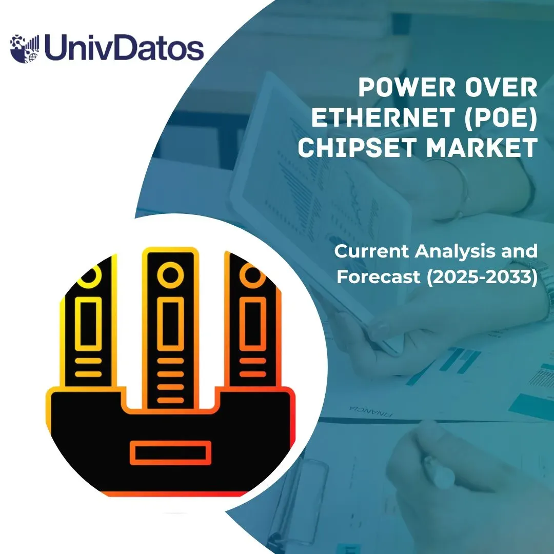 Power over Ethernet (PoE) Chipset Market